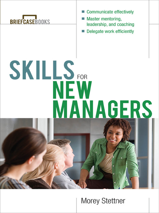 Title details for Skills for New Managers by Morey Stettner - Available
